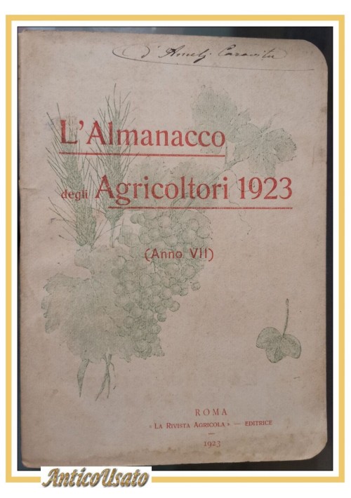 L'ALMANACCO DEGLI AGRICOLTORI 1923 la rivista agricola editrice libro vintage
