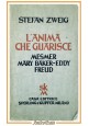 ESAURITO - L'ANIMA CHE GUARISCE di Stefan Zweig 1937 Sperling e Kupfer Libro Mesmer Freud