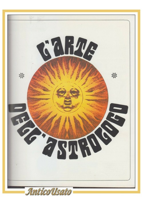 L'ARTE DELL'ASTROLOGO di Parker 1974 Mondadori libro oroscopo stelle astrologia