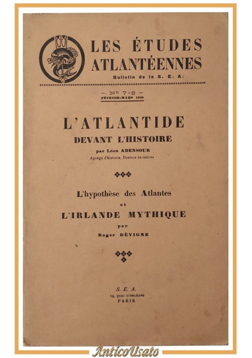 L'ATLANTIDE DEVANT L'HISTOIRE di Abensour L'IRLANDE MYTHIQUE Devigne 1928 Libro