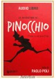 ESAURITO - LE AVVENTURE DI PINOCCHIO di Carlo Collodi libro CD 2014 Giunti letto Paolo Poli