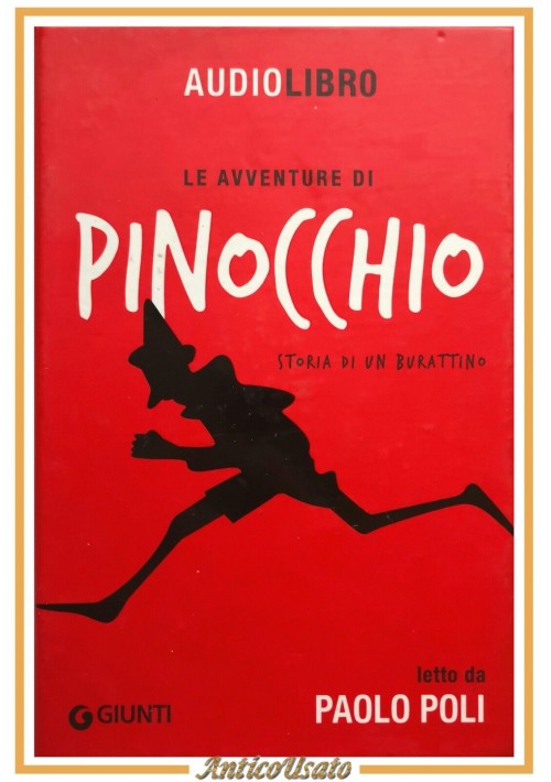 LE AVVENTURE DI PINOCCHIO di Carlo Collodi libro CD 2014 Giunti letto Paolo Poli