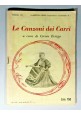 ESAURITO - LE CANZONI DEI CARRI a cura di Ciccio Errigo 1963 calabresella canora libro 