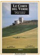 LE CORTI DEL VERDE viaggio masserie Puglia di Pietro Marino 1993 Edisud libro