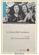 esaurito - LE DONNE DELLA COSTITUENTE cura di Maria Teresa Morelli 2007 Laterza Libro + DVD