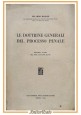 LE DOTTRINE GENERALI DEL PROCESSO PENALE di Eduardo Massari 1948 Jovene Libro