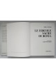esaurito - LE EDICOLE SACRE DI ROMA di John Grioni 1975 Editalia Libro