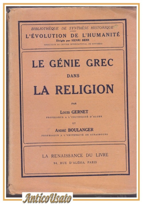 LE GENIE GREC DANS LA RELIGION di Louis Gernet e Andrè Boulanger 1932 libro