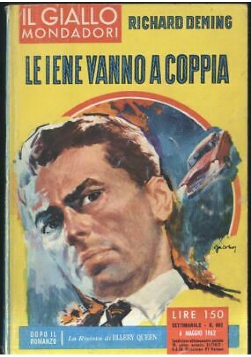 LE IENE VANNO A COPPIA - Richard Deming 1962 Mondadori gialli