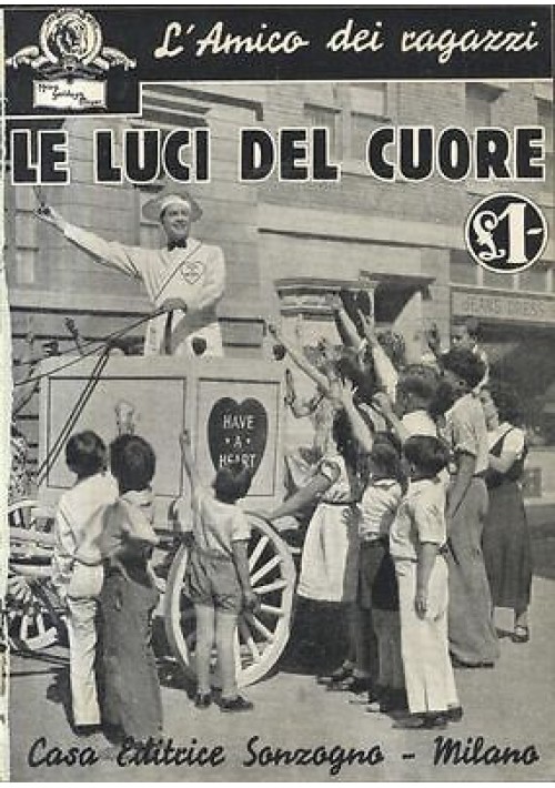 LE LUCI DEL CUORE foto tratte film MGM 1936 Sonzogno racconto cinematografico