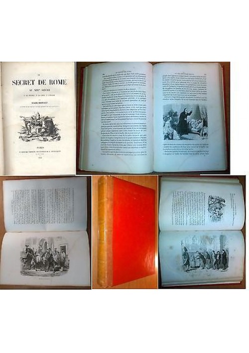 LE SECRET DE ROME AU XIX SIECLE di Eugene Briffault 1846 Paris P. Bozard  ILLUSTRATO