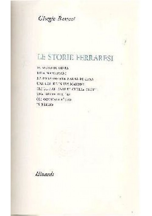 LE STORIE FERRARESI di Giorgio Bassani - Einaudi editore V edizione 1960
