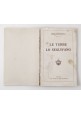 LE TURBE LO SEGUIVANO di Anna Cristofoli 1926 Santa Lega Eucaristica libro Gesù