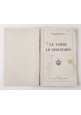 LE TURBE LO SEGUIVANO di Anna Cristofoli 1926 Santa Lega Eucaristica libro Gesù