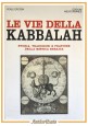 ESAURITO - LE VIE DELLA KABBALAH di Perle Epstein 2011 Edizioni Mediterranee libro mistica