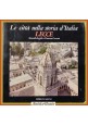 esaurito - LECCE LE CITTÁ NELLA STORIA D'ITALIA di Fagiolo Cazzato 1984 Laterza Libro