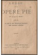 LEGGE SUI TELEFONI SUGLI SPIRITI SULLE OPERE PIE 1889 1898 libro antico diritto