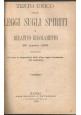 LEGGE SUI TELEFONI SUGLI SPIRITI SULLE OPERE PIE 1889 1898 libro antico diritto