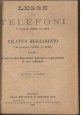 LEGGE SUI TELEFONI SUGLI SPIRITI SULLE OPERE PIE 1889 1898 libro antico diritto