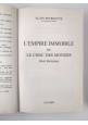 L'EMPIRE IMMOBILE OU LE CHOC DES MONDES di Alain Peyrefitte 1989 Fayard Libro