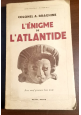 L'ENIGME DE L'ATLANTIDE di Colonel Braghine 1939 Payot libro Atlantide mistero