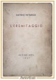 L'EREMITAGGIO di Gaetano Pattarozzi 1937 Edizioni Ariel Libro Poesie