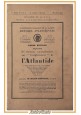 LES THEORIES CONTRADICTOIRES SUR L'EMPLACEMENT DE L'ATLANTIDE 1927 Libro Devigne