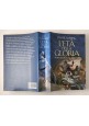 ESAURITO - L'ETA DELLA GLORIA STORIA D'EUROPA DAL 1648 AL 1815 di Tim Blanning 2011 Laterza