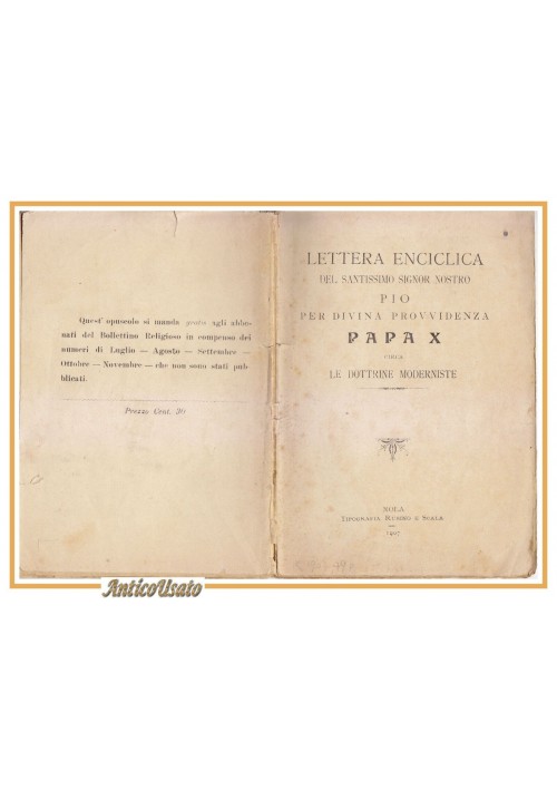 LETTERA ENCICLICA DI PAPA PIO X CIRCA LE DOTTRINE MODERNISTE 1907 libro antico
