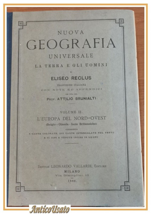 L'EUROPA DEL NORD OVEST di Eliseo Reclus 1888 Libro Antico Illustrato geografia