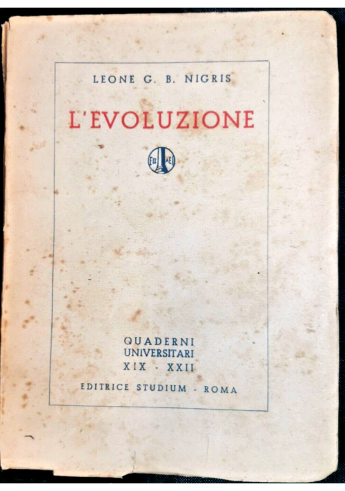 L'EVOLUZIONE di Leone Nigris 1935 Editrice Studium Libro quaderni universitari