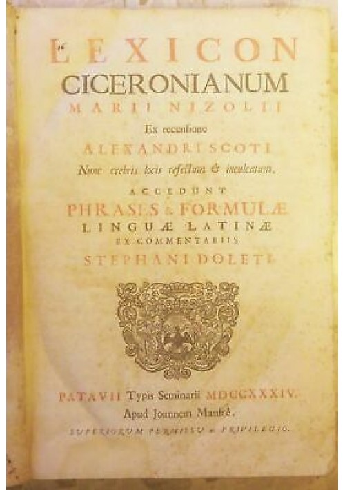 LEXICON CICERONIANUM Marii Nizoli ex recensione Alexandri Scoti 1734 Manfrè 