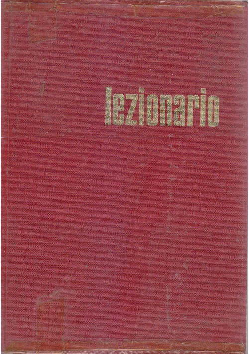 LEZIONARIO FESTIVO E FERIALE ANNO C III dalla IX alla XXXIV settimana per annum 