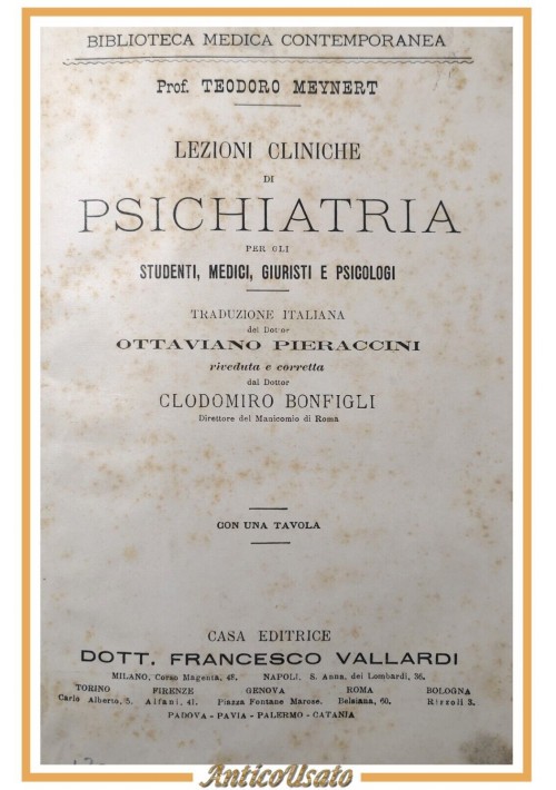 ESAURITO - LEZIONI CLINICHE DI PSICHIATRIA Teodoro Meynert Libro Antico Medicina Vallardi