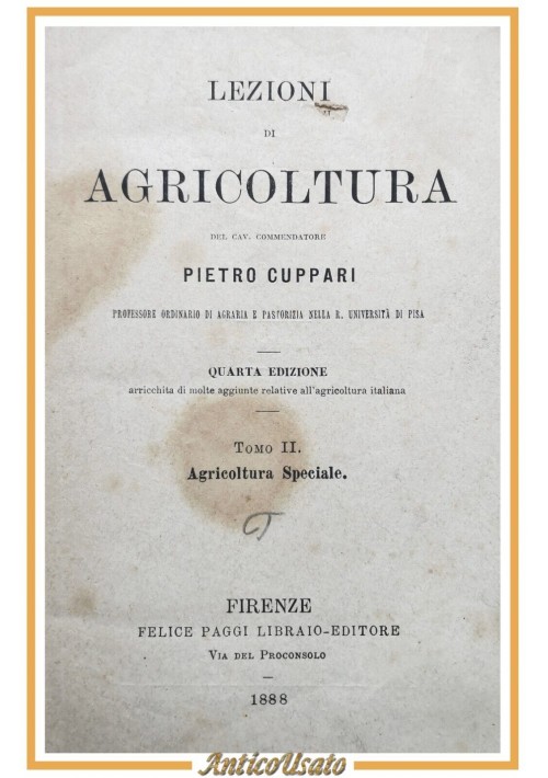 LEZIONI DI AGRICOLTURA SPECIALE di Pietro Cuppari tomo 2 1888 Paggi Libro antico