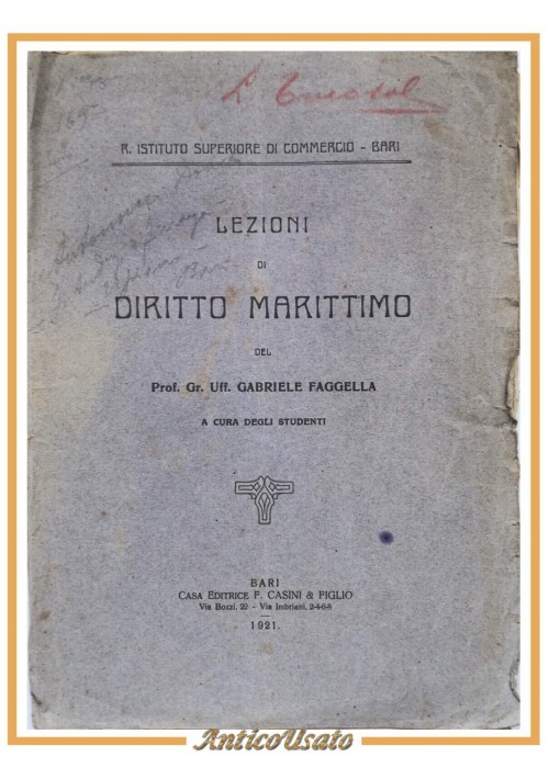 LEZIONI DI DIRITTO MARITTIMO Gabriele Faggella 1921 Casini Libro scolastico