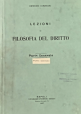 LEZIONI DI FILOSOFIA DEL DIRITTO parte generale  Giannini 1907 Pironti Libro