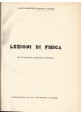 LEZIONI DI FISICA per studenti medicina di Addario 1955 Denaro e Le Fauci