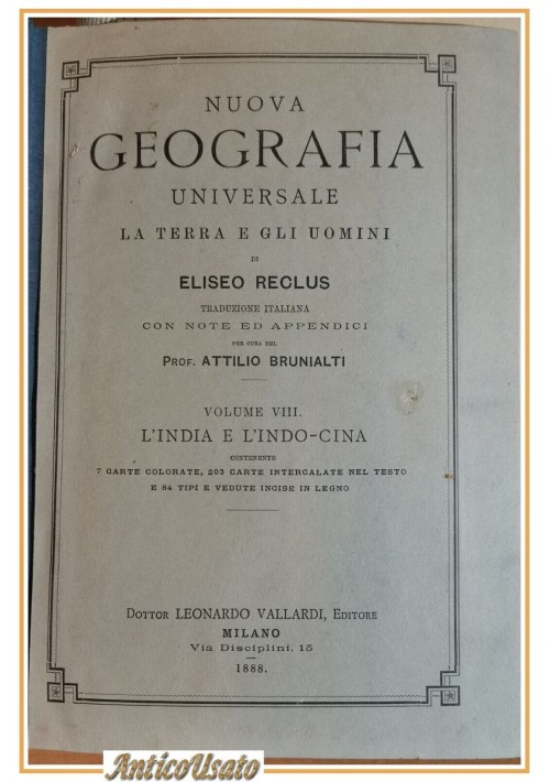 L'INDIA E L'INDO CINA di Eliseo Reclus 1888 Libro Antico Illustrato Geografia