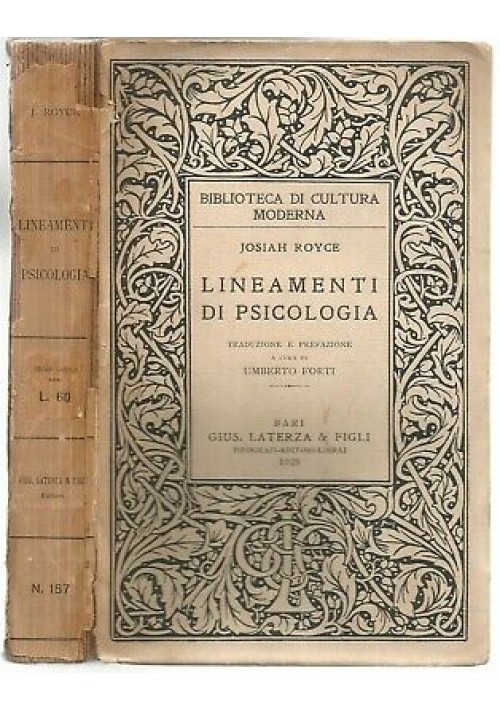 LINEAMENTI DI PSICOLOGIA di Josiah Royce 1928 Laterza editore