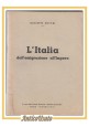 L'ITALIA DALL'EMIGRAZIONE ALL'IMPERO di Giuseppe Bottai 1940 Libro Fascismo