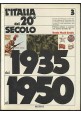 L'ITALIA DEL 20° SECOLO Denis Mack Smith 1977 Rizzoli 4 volumi completa *