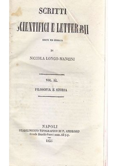 L'ITALOMANIA L'ITALIANISMO INDIGENO Nicola Longo Mancini 1855 Napoli Androsio 