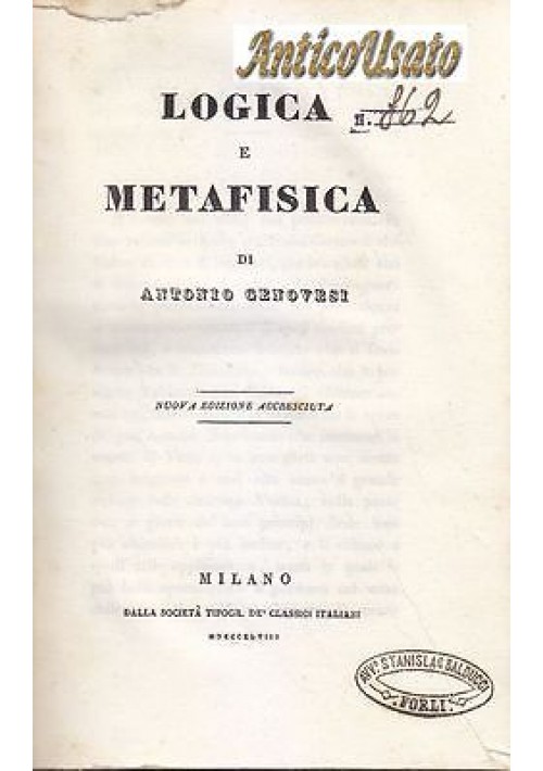 LOGICA E METAFISICA Antonio Genovesi 1848 Società Tipografica Classici Italiani