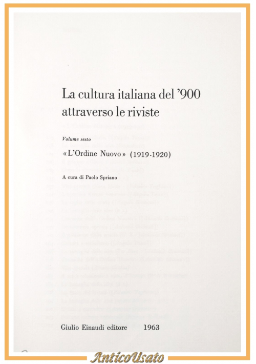 L'ORDINE NUOVO di Paolo Spriano 1963 Einaudi cultura italiana attraverso riviste