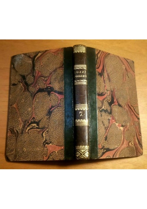 ESAURITO - L'OSSERVATORE di Gasparo Gozzi volume 7 libro antico Marotta Vansspandoch 1831