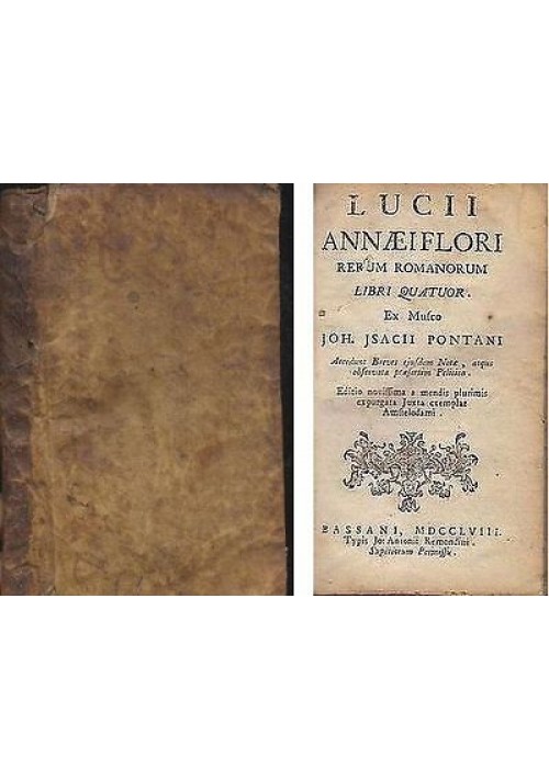 LUCII ANNAEI FLORI RERUM ROMANORUM - LIBRI QUATUOR 1758 Antonii Remondini