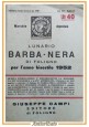 LUNARIO BARBA NERA DI FOLIGNO per anno 1952 Giuseppe Campi 1951  libro barbanera
