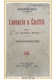 LUSSURIA E CASTITÀ di Alberto Orsi 1910 Cordier Libro saggio psicologia pudore
