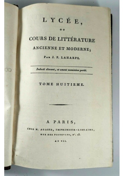 LYCEE OU COURS DE LITTERATURE ANCIENNE ET MODERNE tomo 8 di La Harpe 1799